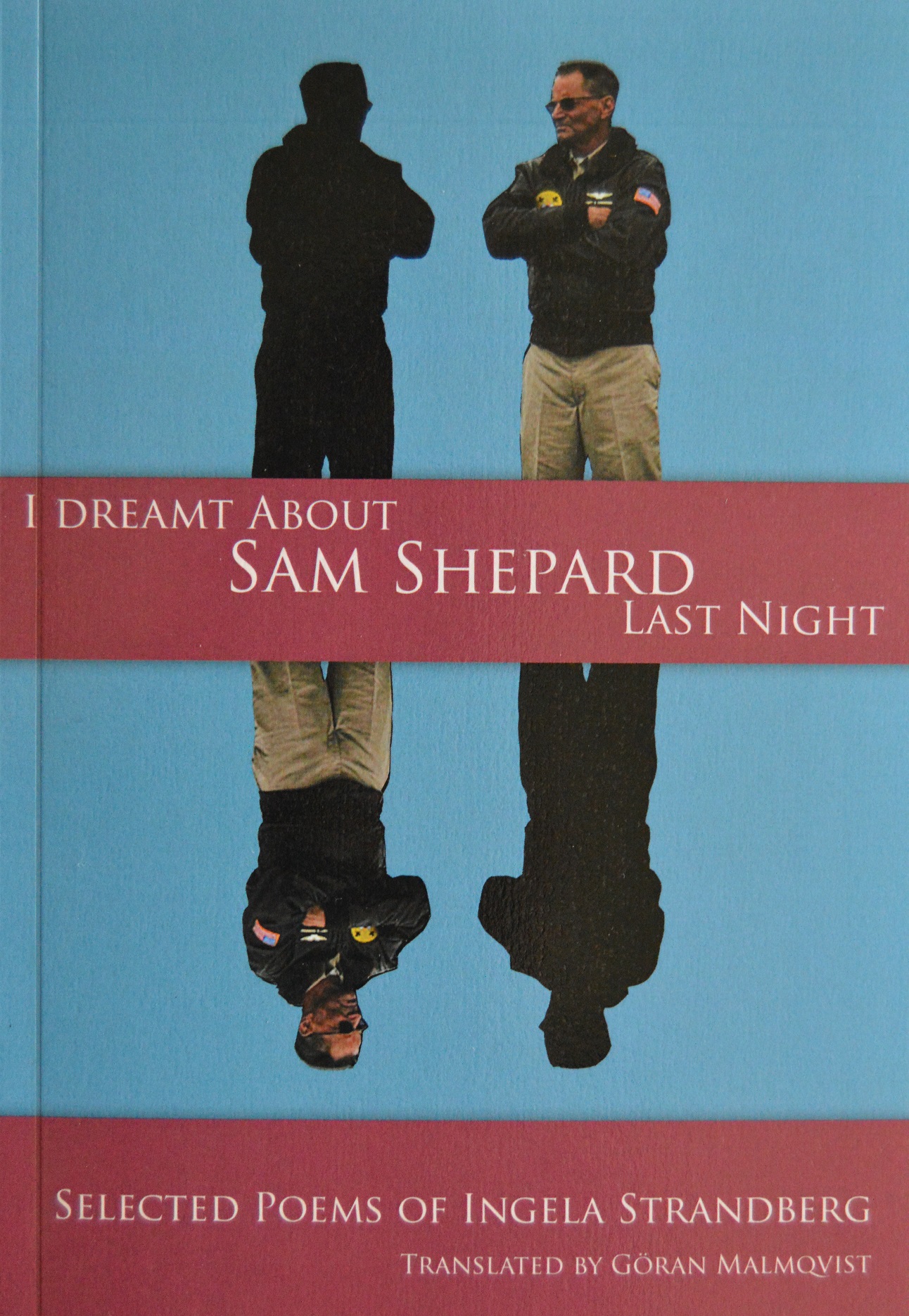 I dreamt about Sam Shepard last night